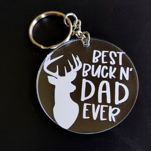 Best Buck In Dad Ever Keychain